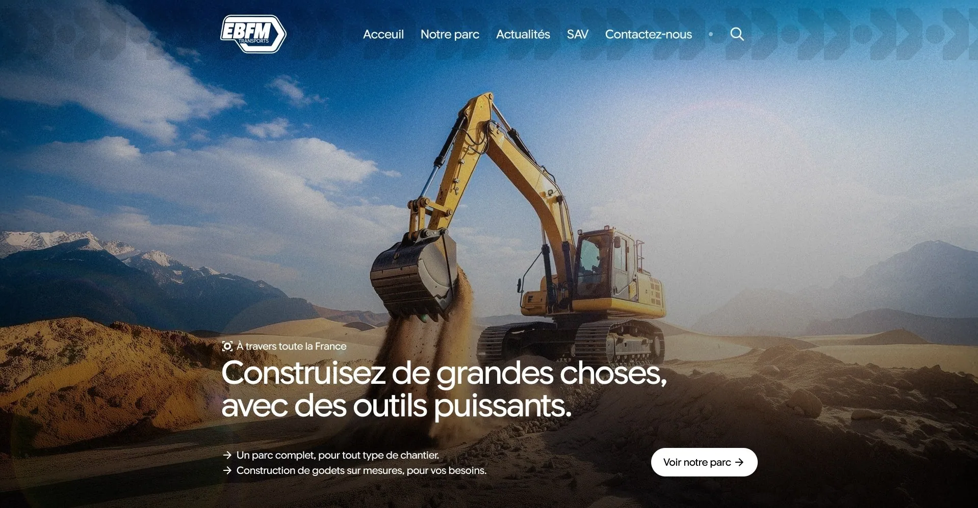 The EBFM homepage: an excavator lifting earth in a quarry, under the headline “Construisez de grandes choses, avec des outils puissants”.